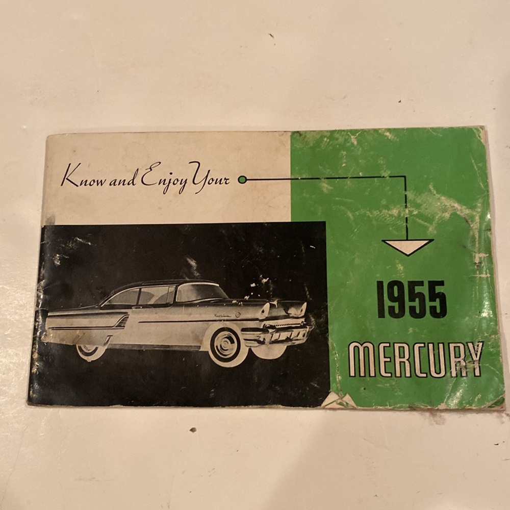 “1955 Mercury Owner’s Manual,”